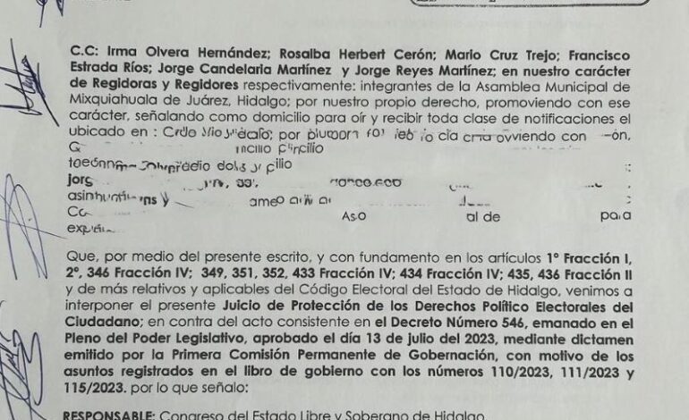 Regidores Denuncian Ante el TEEH al Congreso del Estado de Hidalgo por Violaciones Graves a Sus Derechos.