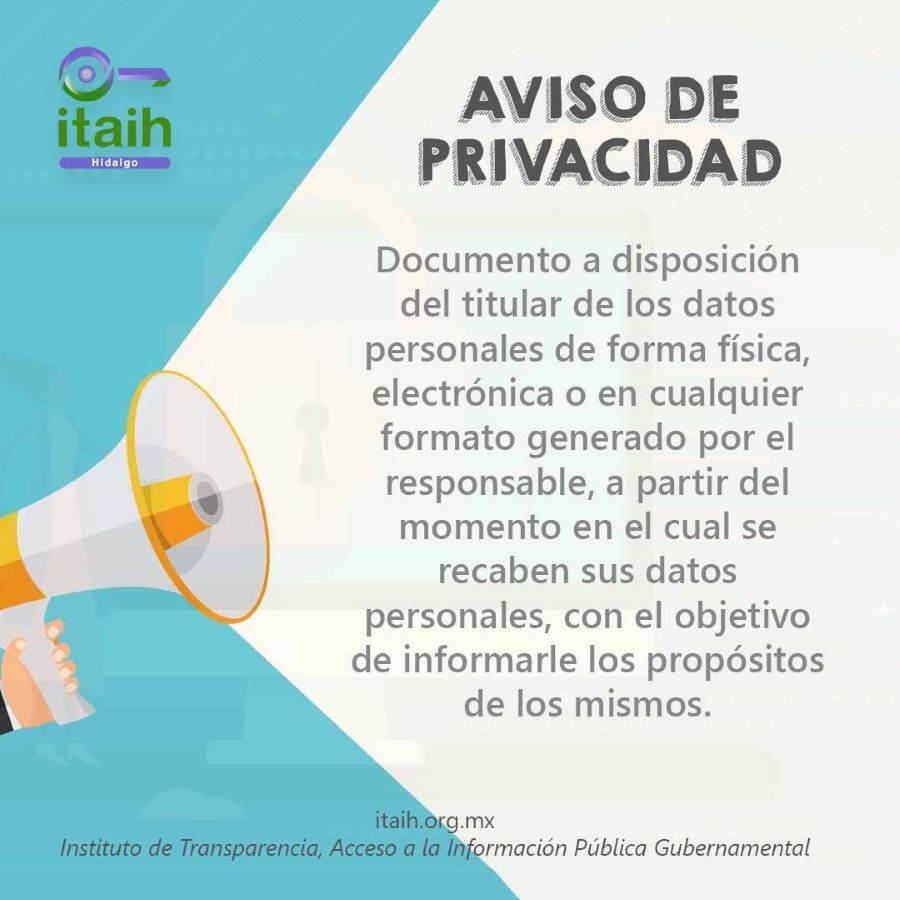 ITAIH invita a la Población En General A Pedir, Pero Sobre Todo A Leer El Aviso De Privacidad