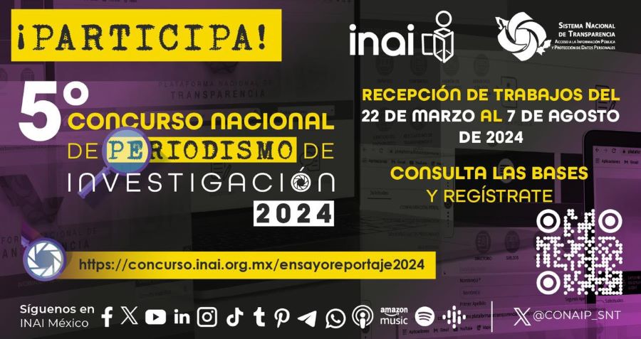 ITAIH PNT, INAI,SNT Invitan a Participar en el “5º Concurso Nacional de Periodismo de Investigación 2024”.