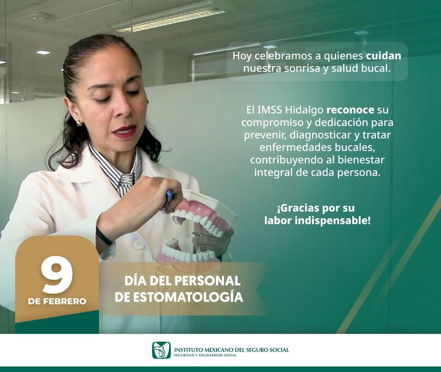Reconoce IMSS Hidalgo Trabajo del Personal de Estomatología