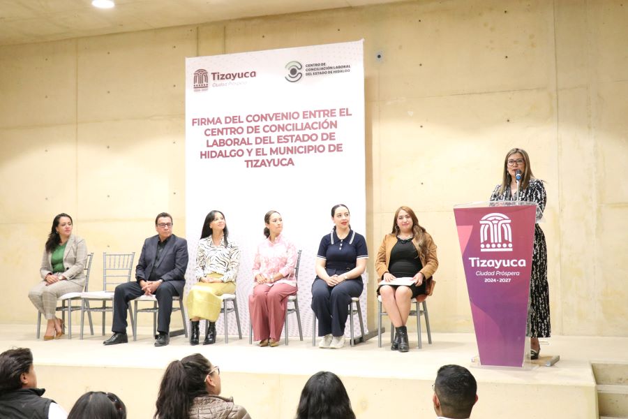 Ayuntamiento de Tizayuca y El CCLEH Firman Convenio Para Ofrecer Una Justicia Laboral Más Cercana