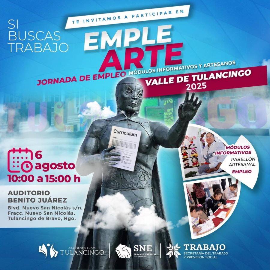 6 de Agosto Feria Regional de Empleo Con Sede en Tulancingo