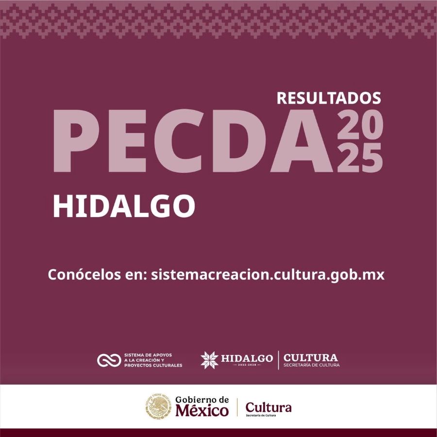 Anuncian ganadores del PECDA Hidalgo 2025