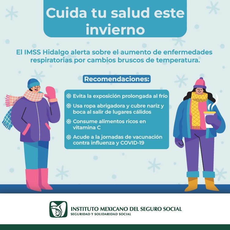 Promueve IMSS Hidalgo Cuidado Ante Cambios Bruscos de Temperatura Durante El Invierno