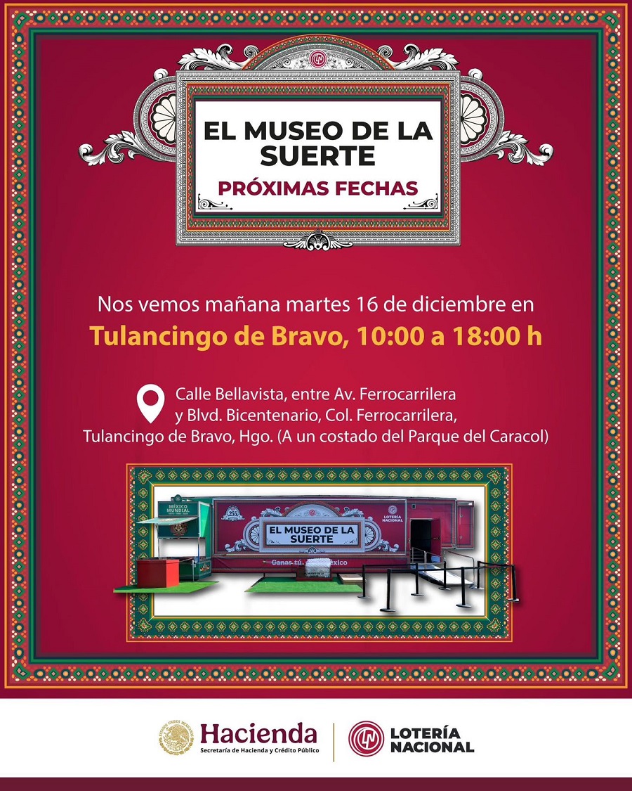 Museo de la Suerte Continúa Su Gira en Hidalgo y Llega a Tulancingo