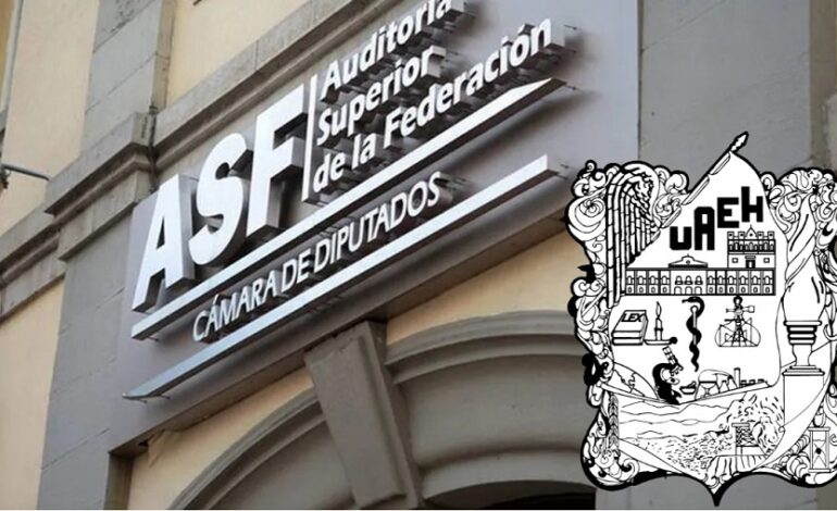 UAEH Regresa Más de Un Millón de Pesos Por Irregularidades: ASF