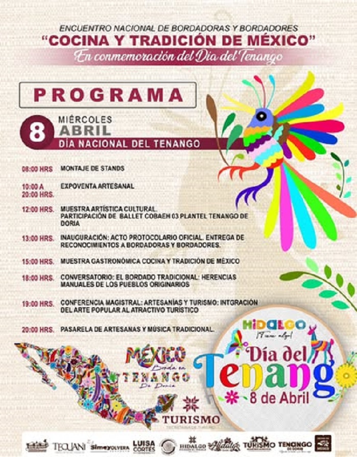 Encuentro Nacional de Bordadoras y Bordadores “Cocina y Tradición de México”, 8 de Abril “Día del Tenango”