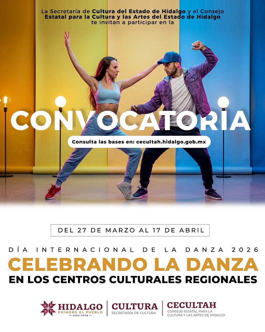 Abren convocatoria estatal para celebrar el Día Internacional de la Danza en Hidalgo