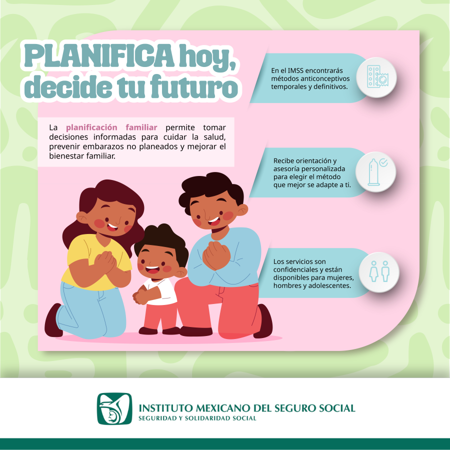 Recomienda IMSS Hidalgo a hacer uso de servicios de planificación familiar