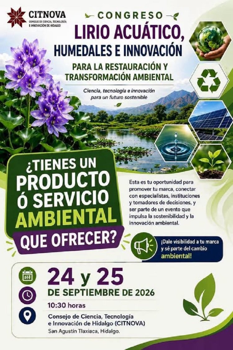 Abordarán retos del lirio acuático y los humedales en congreso organizado por Citnova