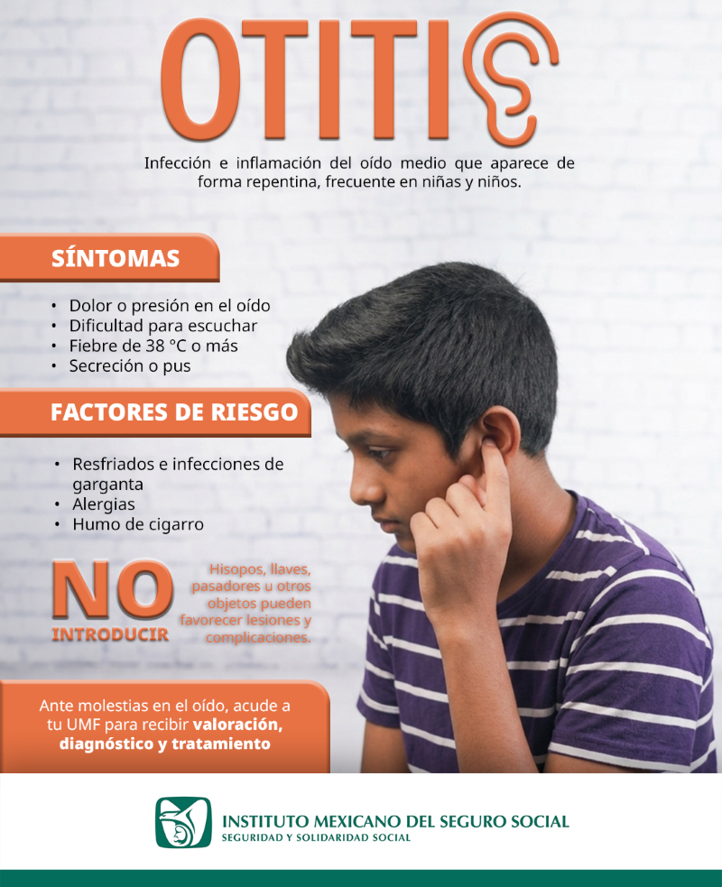 Exhorta IMSS Hidalgo a población a mantenerse alerta ante síntomas de otitis